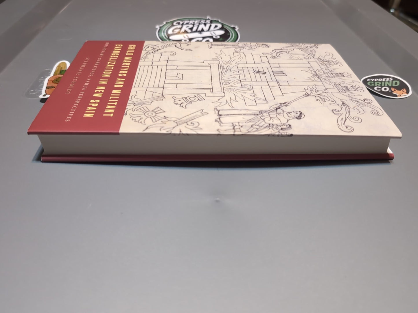 Child Martyrs and Militant Evangelization in New Spain Stephanie Schmidt 2025 HC