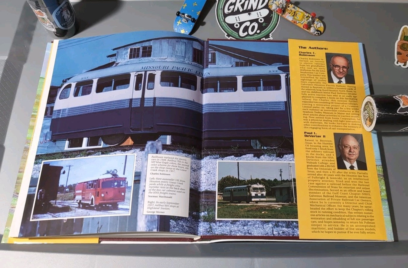 Houston North Shore Railway by Robinson & DeVerter II – Hardcover w/ DJ