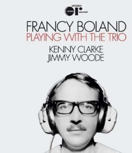 FRANCY,BOLAND Playing with the Trio (CD) (UK IMPORT)